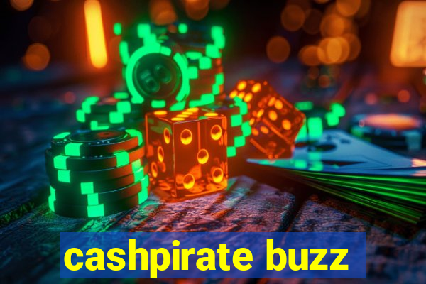 cashpirate buzz